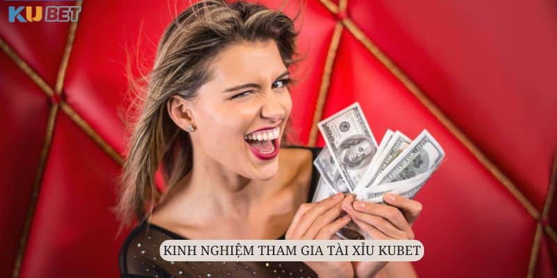 Game Tài Xỉu Kubet - Sân Chơi Chưa Bao Giờ Hạ Nhiệt 2024 12 Học hỏi và áp dụng những mẹo từ các chuyên gia Kubet