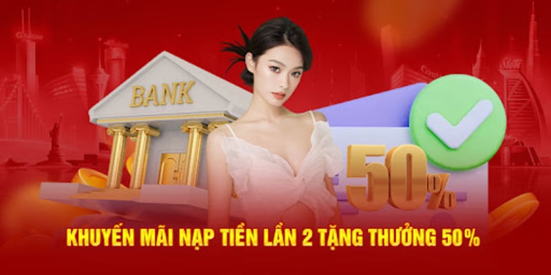 Khuyến Mãi Siêu HOT Ku11 - Cập Nhật Các Ưu Đãi Mới Nhất 7 Nạp tiền lần 2 nhận về ngay 1.500.000 VNĐ siêu hấp dẫn